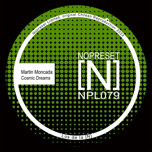 Martin Moncada - Cosmic Dreams [NPL079]